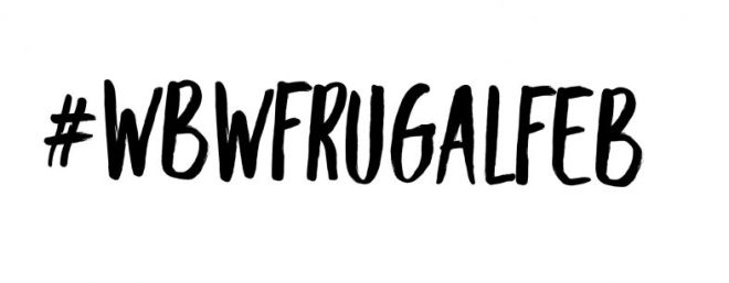 WBWFrugalFeb